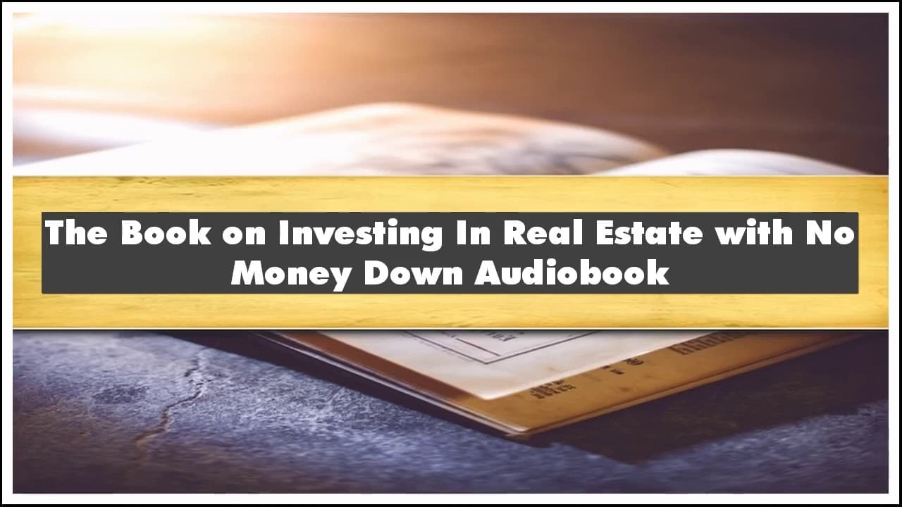 The Book on Investing in Real Estate with No (and Low) Money Down