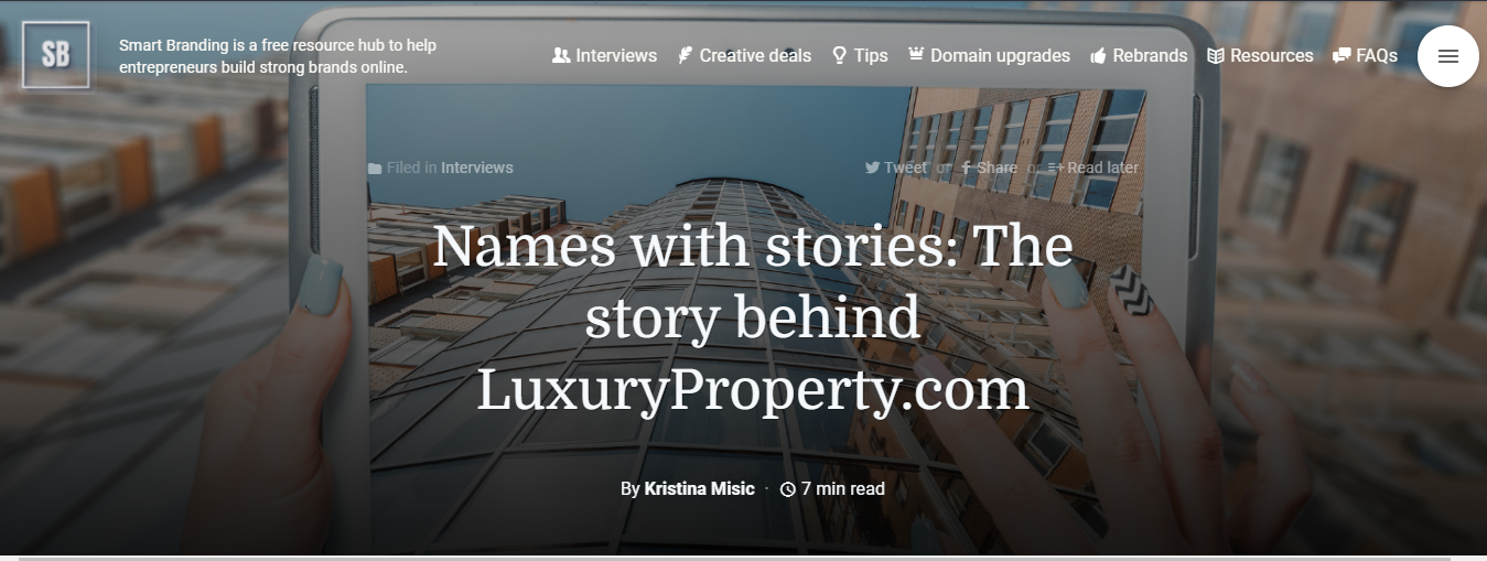 SmartBranding: Names with stories: The Story Behind LuxuryProperty.com